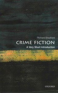 Review - Crime Fiction – A Very Short Introduction 