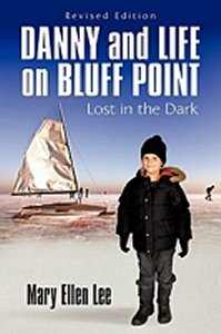 Review - Danny and Life on Bluff Point: Lost in the Dark