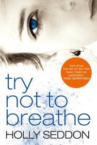 Review - Try Not to Breathe