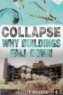 Review - Collapse - Why Buildings Fall Down