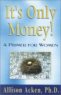 Review - It's Only Money! A Primer for Women
