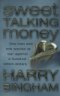 Review - Sweet Talking Money