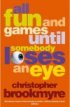 Review - All Fun and Games Until Somebody Loses an Eye