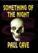 Review - Something of the Night