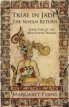 Review - Trial in Jade: The Mayan Return