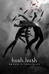 Hush, Hush by Becca Fitzpatrick