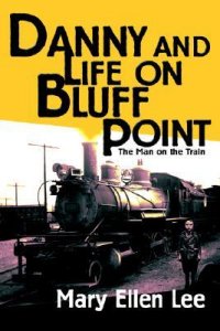 Review - Danny and Life on Bluff Point: The Man on the Train