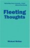 Review - Fleeting Thoughts