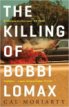 Review - The Killing of Bobbi Lomax