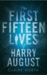 The First Fifteen Lives of Harry August