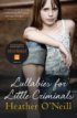 Review - Lullabies for Little Criminals