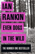 Review - Even Dogs in the Wild