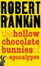 Review - The Hollow Chocolate Bunnies of the Apocalypse