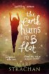 Review - The Earth Hums in B Flat 
