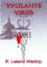 Review - Vigilante Virus
